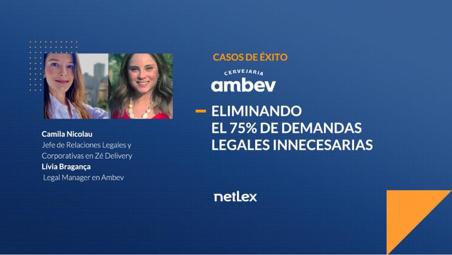 Sepa cómo AMBEV, la cervecería más grande del mundo, redujo en un 75% las tareas innecesarias en su Departamento Legal, enfocándose en la gestión de contratos con netLex.