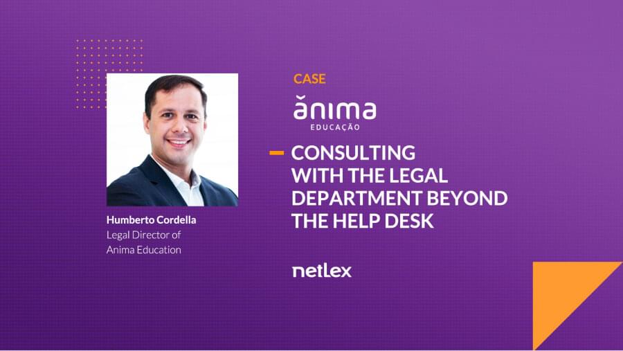 Success Story Ânima Educação + netLex: consulting with the legal department beyond the help desk