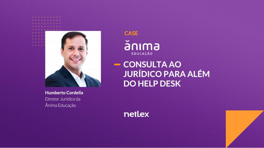 Veja como a Ânima, uma das maiores organizações educacionais do Brasil, administra contratos e consultas ao Jurídico com mais eficiência usando o netLex.